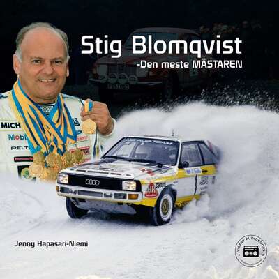 Stig Blomqvist - Den meste mästaren - Jenny Hapasari-Niemi.