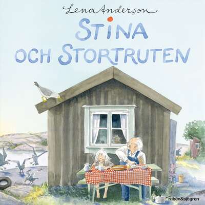 Stina och stortruten - Lena Anderson.