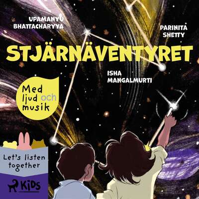 Stjärnäventyret - med ljud och musik - Parinita Shetty.