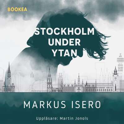 Stockholm under ytan - Markus Isero.