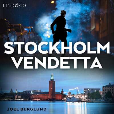 Stockholm Vendetta - Joel Berglund.