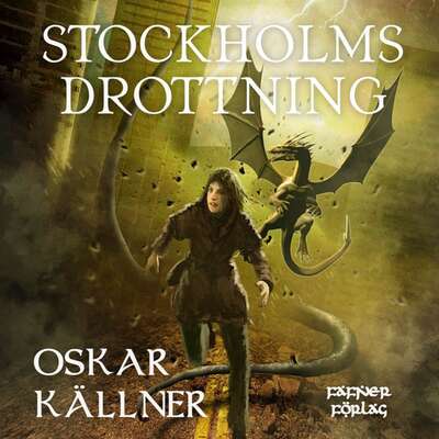 Stockholms drottning - Oskar Källner.