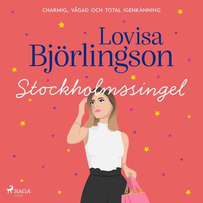 Stockholmssingel - Lovisa Björlingson.