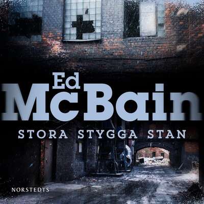 Stora stygga stan - Ed McBain.