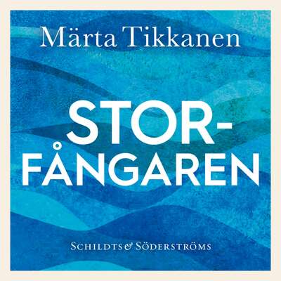 Storfångaren - Märta Tikkanen.