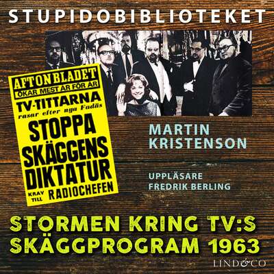 Stormen kring TV:s Skäggprogram 1963 - Martin Kristenson.