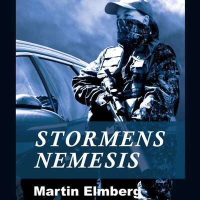 Stormens Nemesis - Martin Elmberg.