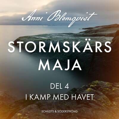 Stormskärs Maja del 4. I kamp med havet