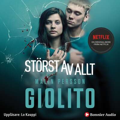 Störst av allt - Malin Persson Giolito.