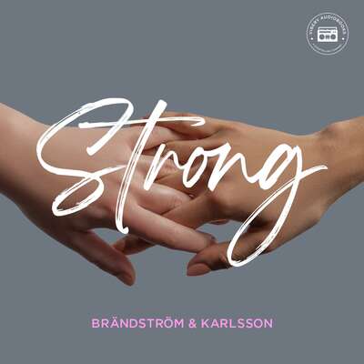 Strong - Hannadi El Assir Brändström och Felicia Karlsson.