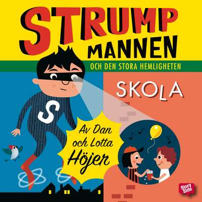 Strumpmannen och den stora hemligheten