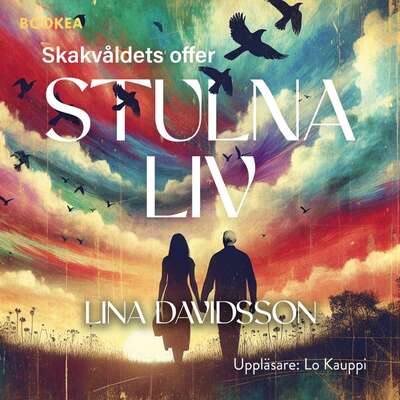 Stulna Liv : skakvåldets offer - Lina Davidsson.