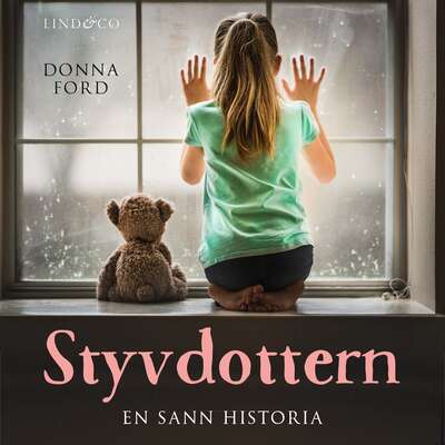 Styvdottern: En sann historia - Donna Ford.