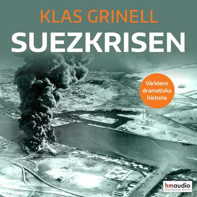 Suezkrisen - Klas Grinell.