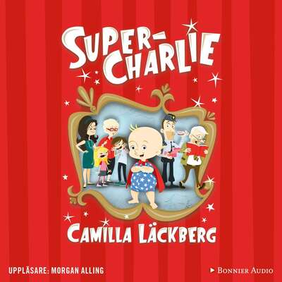 Super-Charlie - Camilla Läckberg.