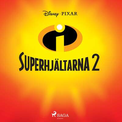 Superhjältarna 2 - Disney.