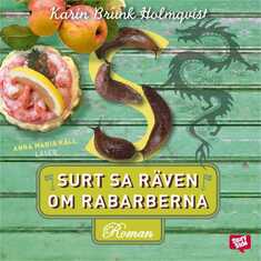 Surt sa räven om rabarberna