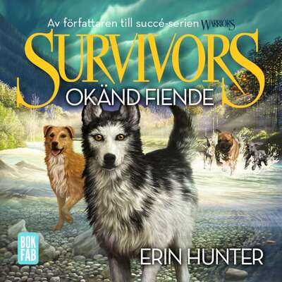 Survivors 1.2 Okänd fiende - Erin Hunter.