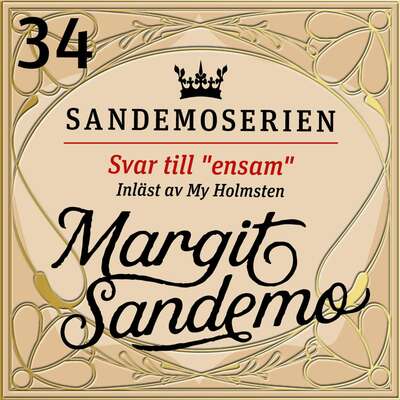 Svar till "ensam" - Margit Sandemo.