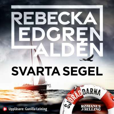 Svarta segel - Rebecka Edgren Aldén.