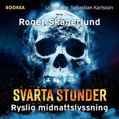 Svarta stunder - Roger Skagerlund.