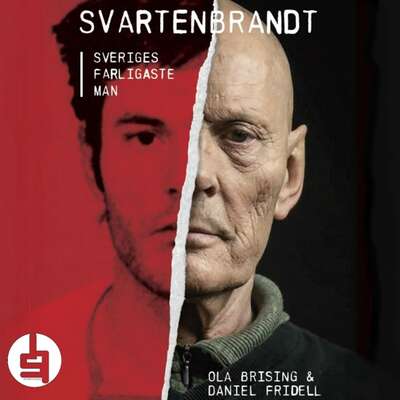 Svartenbrandt : Sveriges farligaste man