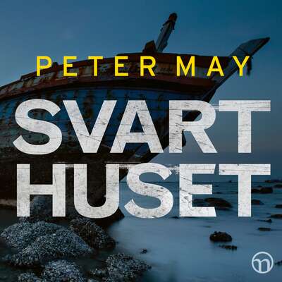 Svarthuset - Peter May.