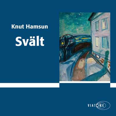 Svält - Knut Hamsun.