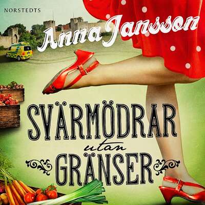 Svärmödrar utan gränser - Anna Jansson.