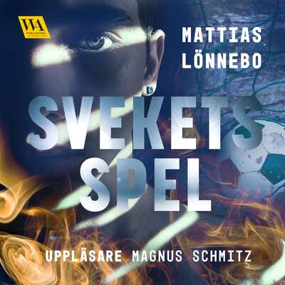 Svekets spel - Mattias Lönnebo.