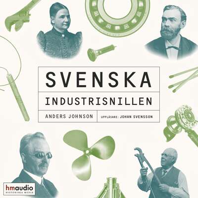 Svenska industrisnillen - Anders Johnson.