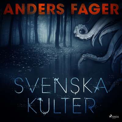 Svenska kulter - Anders Fager.