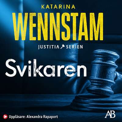 Svikaren - Katarina Wennstam.