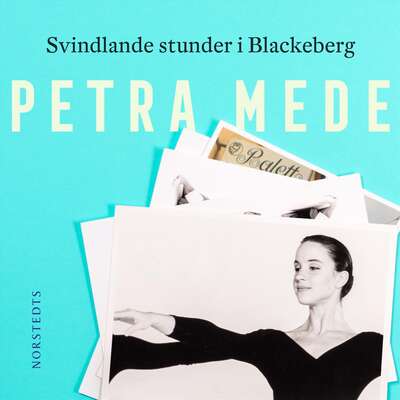 Svindlande stunder i Blackeberg - Petra Mede.