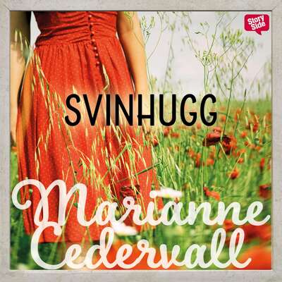 Svinhugg - Marianne Cedervall.