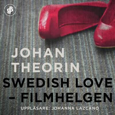 Swedish Love  : filmhelgen - Johan Theorin.