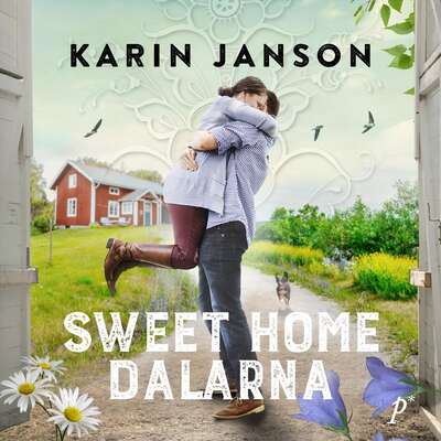 Sweet home Dalarna - Karin Janson.