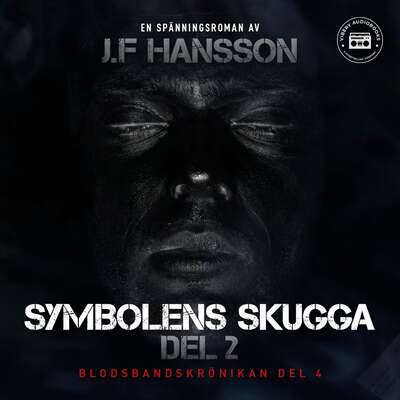 Symbolens skugga: del 2 - John Fredrik Hansson.