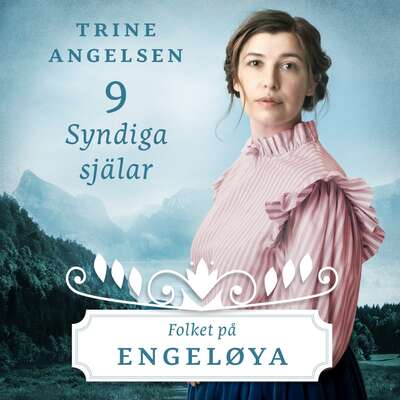 Syndiga själar - Trine Angelsen.