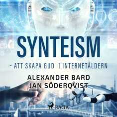 Synteism - att skapa gud i internetåldern