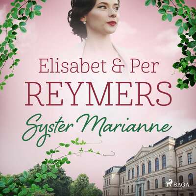 Syster Marianne - Elisabet Reymers och Per Reymers.