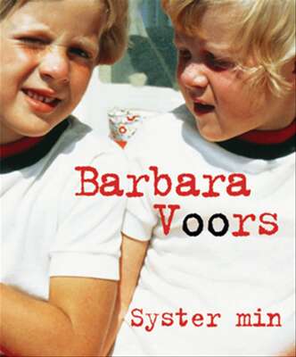 Syster min - Barbara Voors.