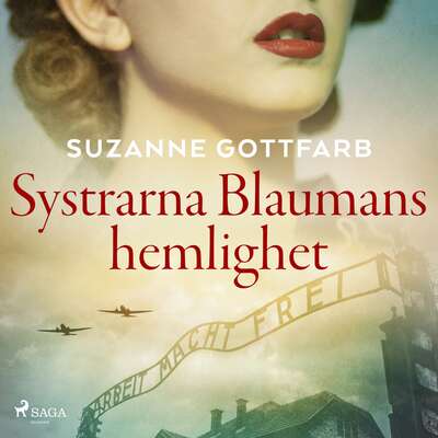 Systrarna Blaumans hemlighet - Suzanne Gottfarb.