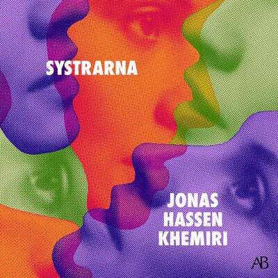 Systrarna - Jonas Hassen Khemiri.