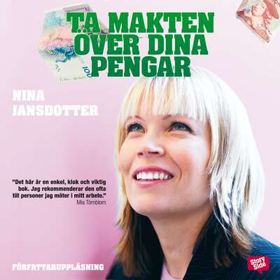 Ta makten över dina pengar - Nina Jansdotter.