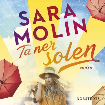 Ta ner solen - Sara Molin.