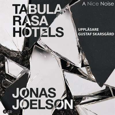 Tabula Rasa Hotels - Jonas Joelson.