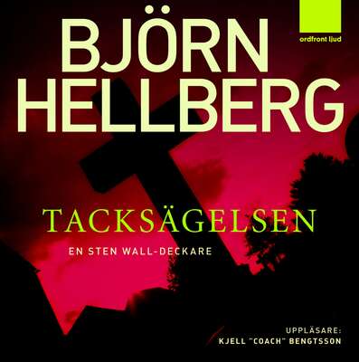 Tacksägelsen - Björn Hellberg.