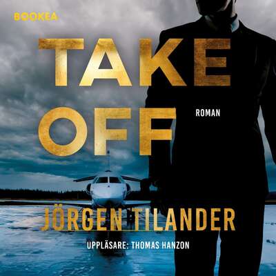 Take off - Jörgen Tilander.