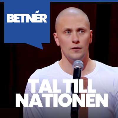 Tal till nationen - Magnus Betnér.